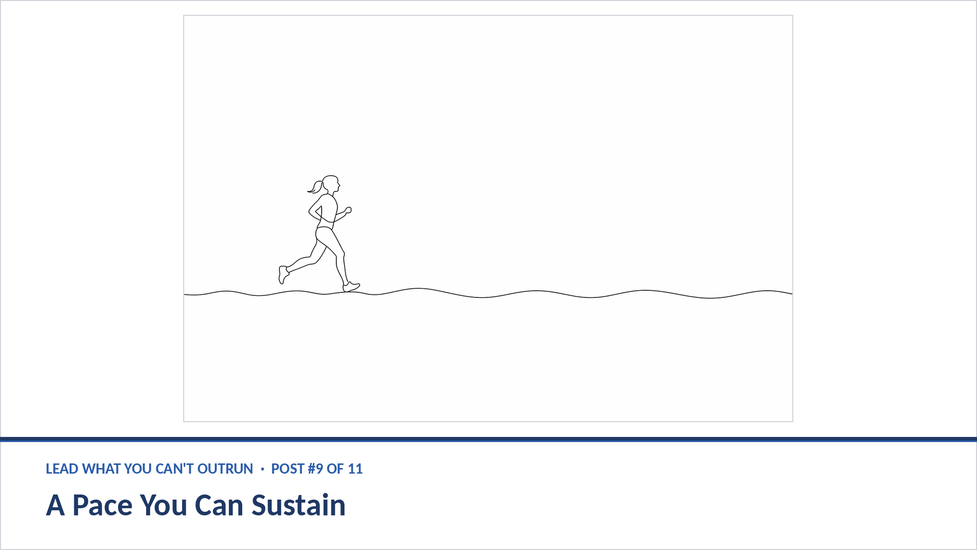 A pace you can sustain